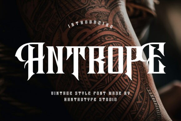 Antrope: A Bold Blackletter for Modern Impact