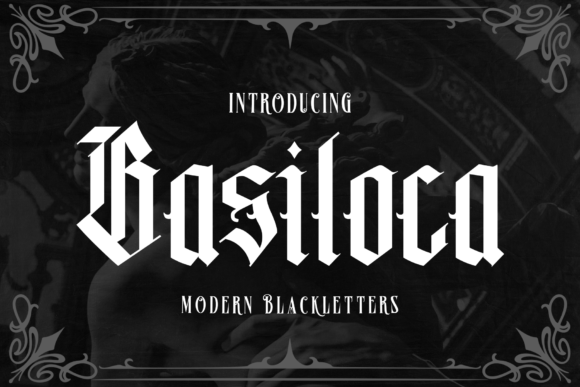 Basiloca: The Assertive Blackletter Font for Bold Projects