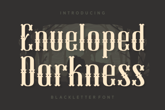 Enveloped Darkness: A Vintage Blackletter Font with Modern Edge
