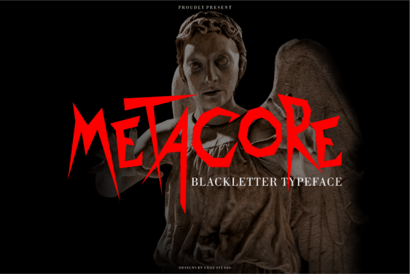 METACORE: The Blackletter Typeface with a Modern Edge