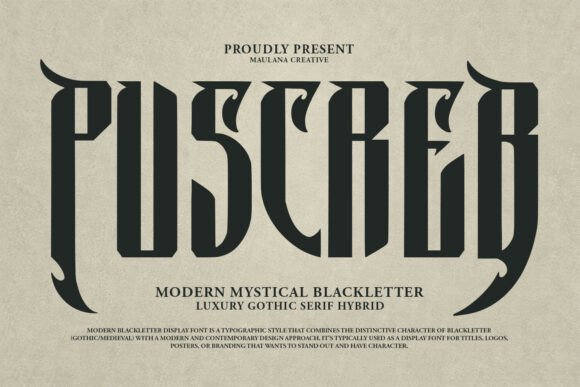 Puscreb: The Modern Mystical Blackletter for Bold Brands