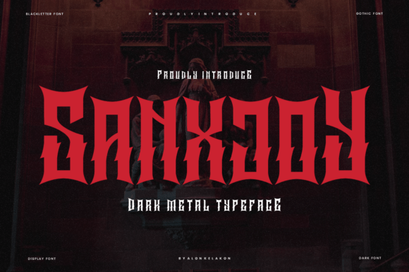 Sanxjoy: Bold Blackletter for Confident Projects