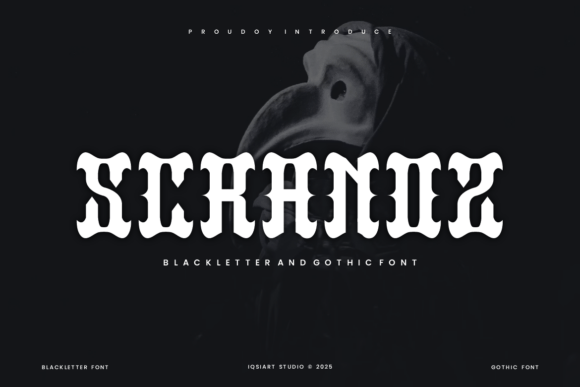 Scranoz: A Blackletter Font for Modern, Dark Aesthetics